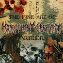MALEVOLENT CREATION - The Fine Art Of Murder (2021) CD
